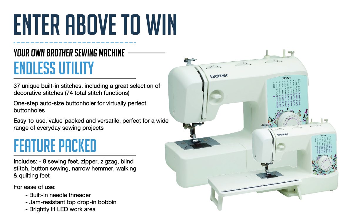 Enter To Win This 250 Value Brother Sewing Machine!